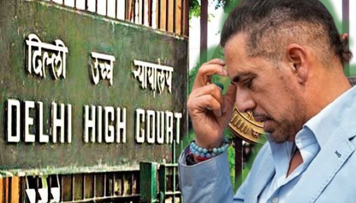 Robert Vadra को दिल्ली हाई कोर्ट से बड़ा झटका: जमीन सौदा (Land Deal) मामले में याचिका ली वापस, अब झेलनी होगी कोर्ट की सीधी कार्रवाई