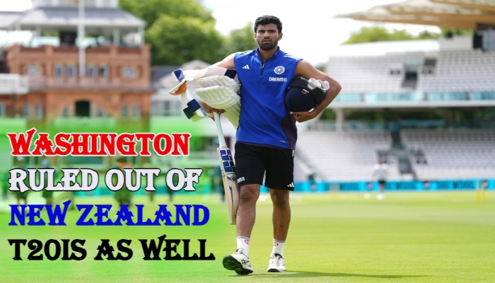 Washington Sundar : भारत के ऑलराउंडर वॉशिंगटन सुंदर न्यूज़ीलैंड के खिलाफ आगामी T20i सीरीज़ से बाहर