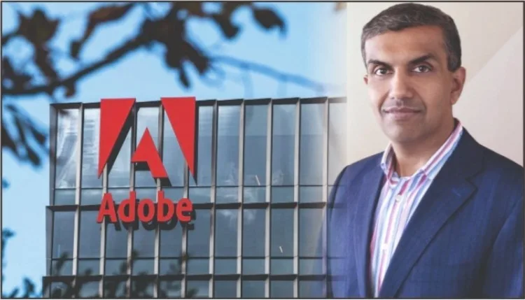 एडोब में बड़ा नेतृत्व बदलाव, अनिल चक्रवर्ती बनेंगे नए CEO