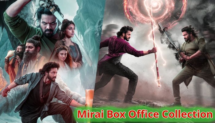 Mirai Box Office: बॉक्स ऑफिस पर तेजा सज्जा की 'मिराई' ने की जबरदस्त शुरुआत, पहले ही दिन की तगड़ी कमाई