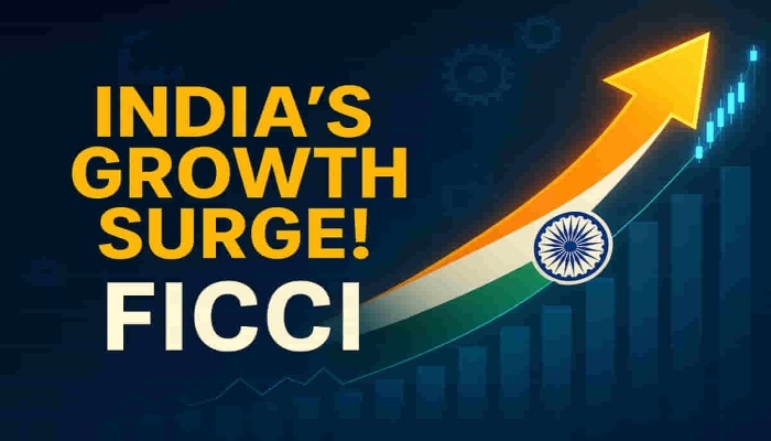 भारत की ग्रोथ स्टोरी पर बढ़ा भरोसा, 2026-27 में 7–8% विकास दर की उम्मीद: फिक्की प्री-बजट सर्वे