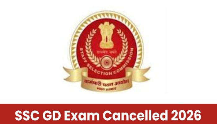 SSC GD Exam Cancelled: परीक्षा रद्द होने के कारण अभ्यर्थियों में आक्रोश, दोबारा इस डेट पर होगा एग्जाम